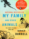 Cover image for My Family and Other Animals